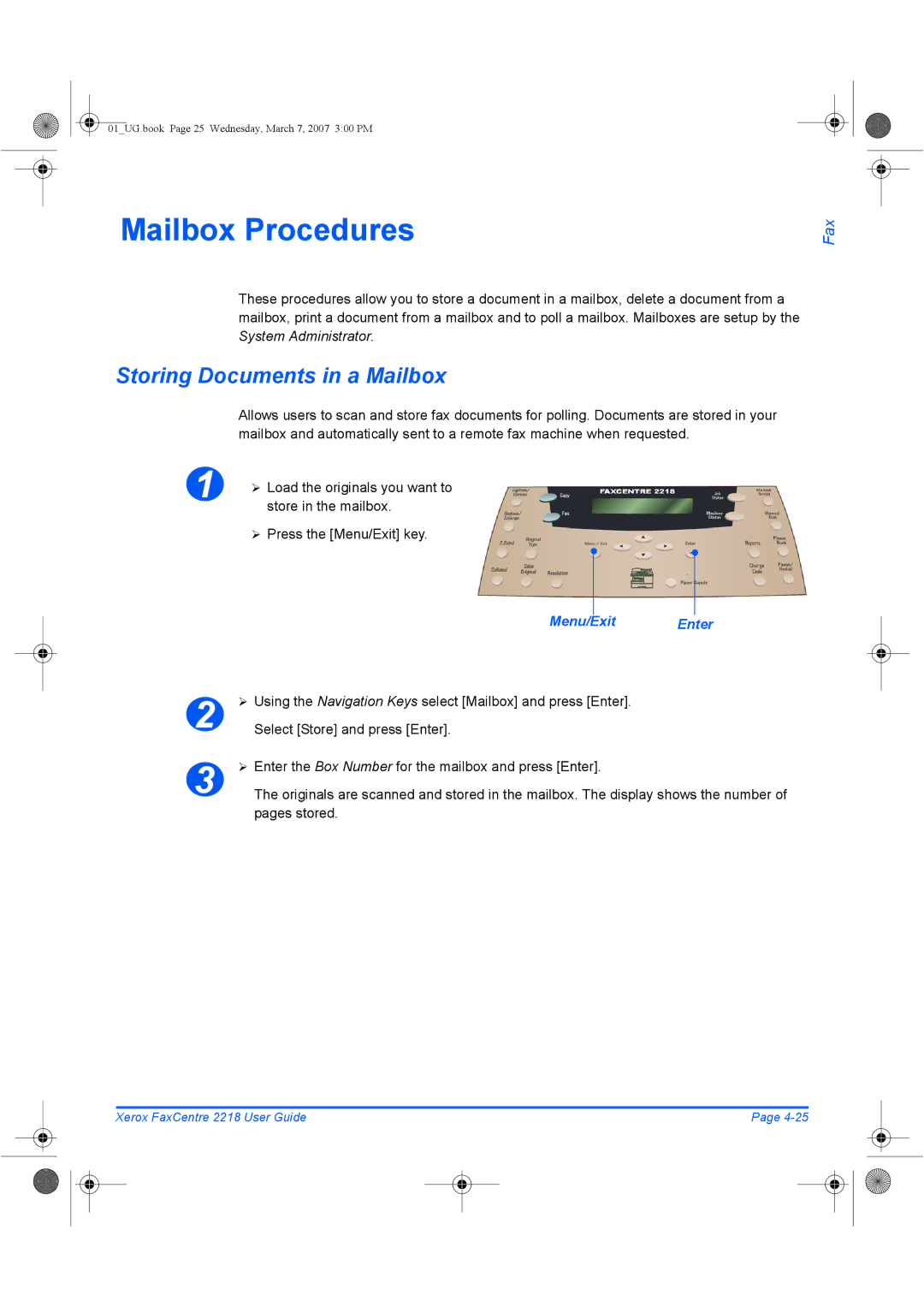 Xerox 2218 manual Mailbox Procedures, Storing Documents in a Mailbox, Store in the mailbox, ¾ Press the Menu/Exit key 