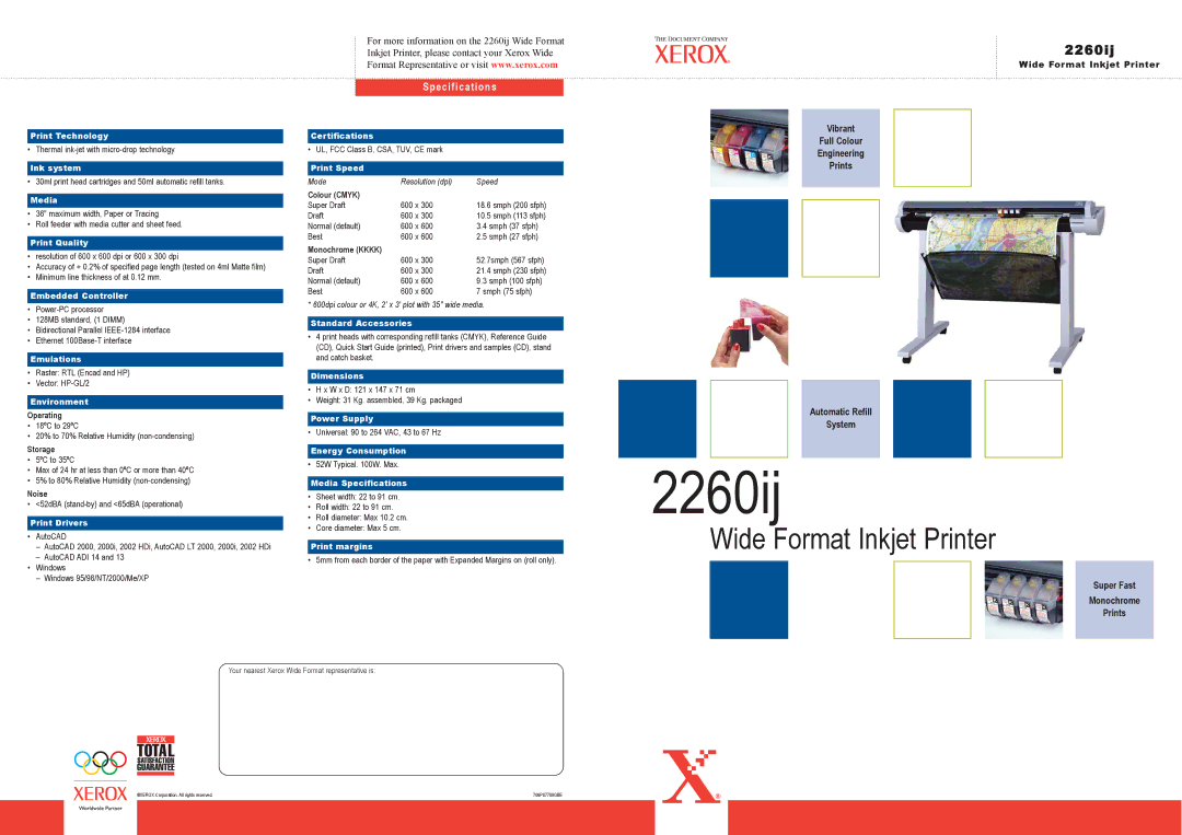 Xerox 2260ij specifications Wide Format Inkjet Printer, Specifications, Super Fast Monochrome Prints 