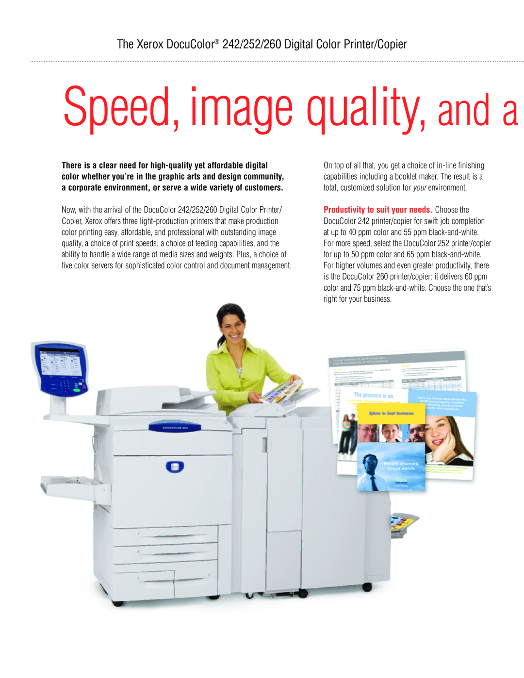 Xerox 242, 252, 260 manual Speed, image quality, and a 