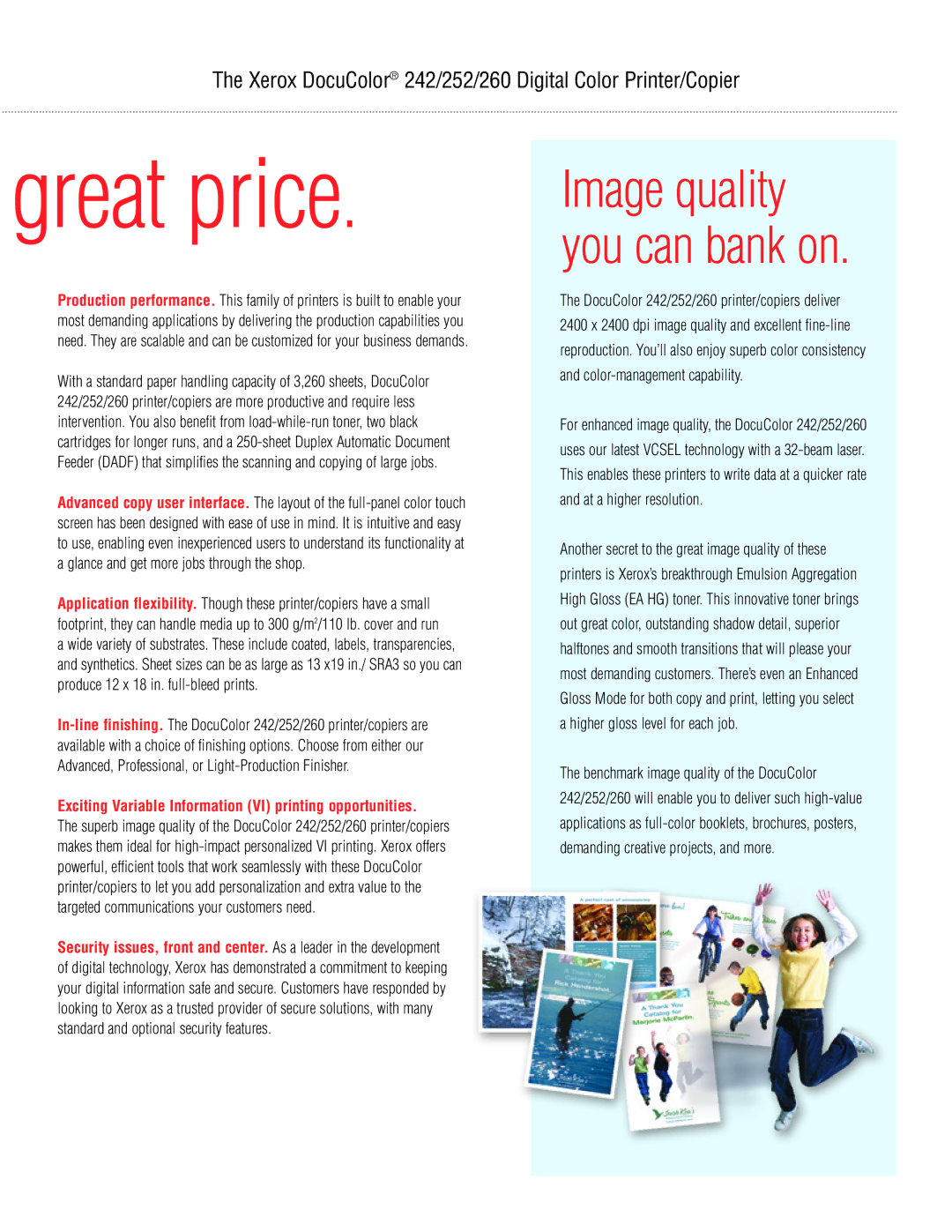 Xerox 252, 260, 242 manual Great price, Exciting Variable Information VI printing opportunities 