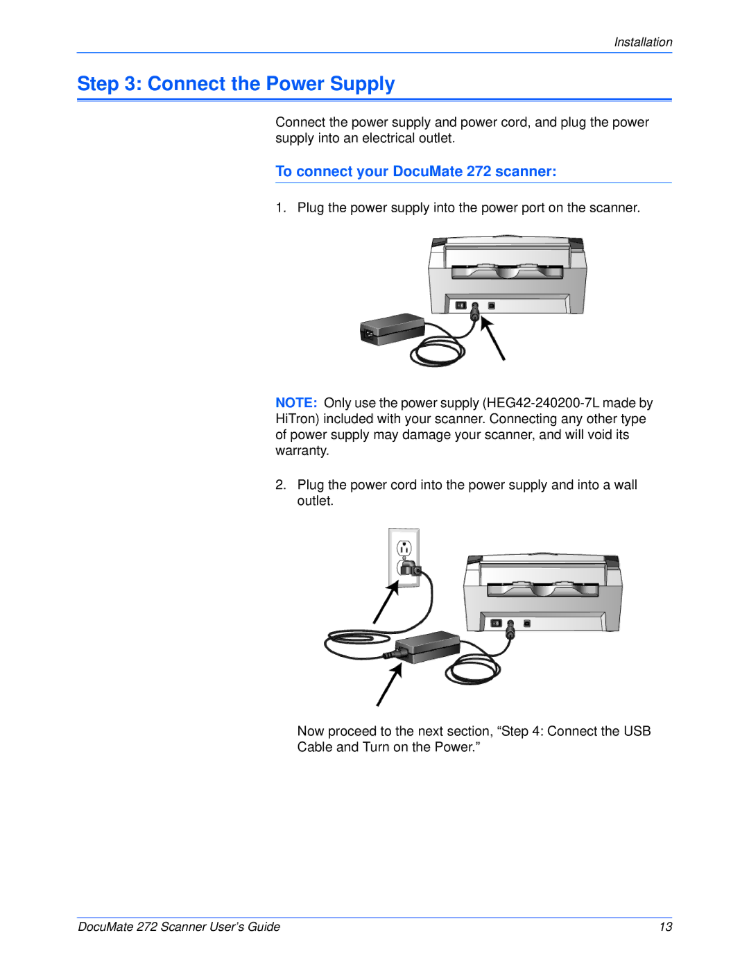 Xerox manual Connect the Power Supply, To connect your DocuMate 272 scanner 