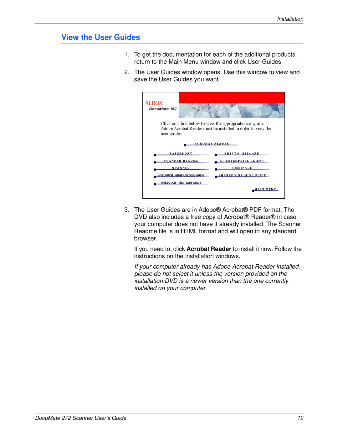 Xerox 272 manual View the User Guides 