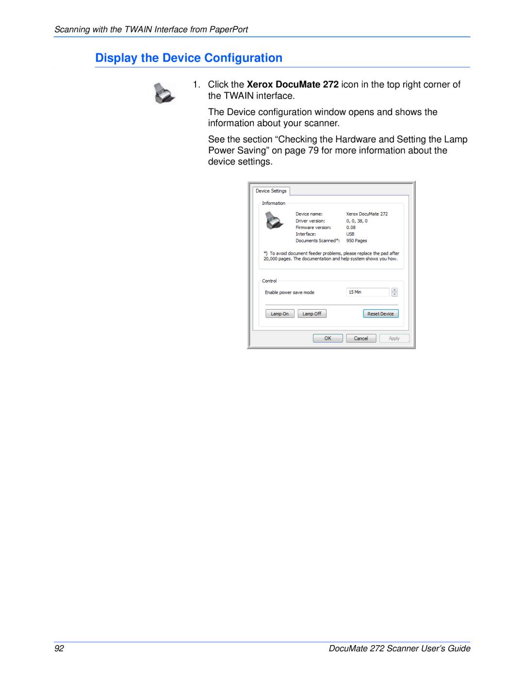 Xerox 272 manual Display the Device Configuration 