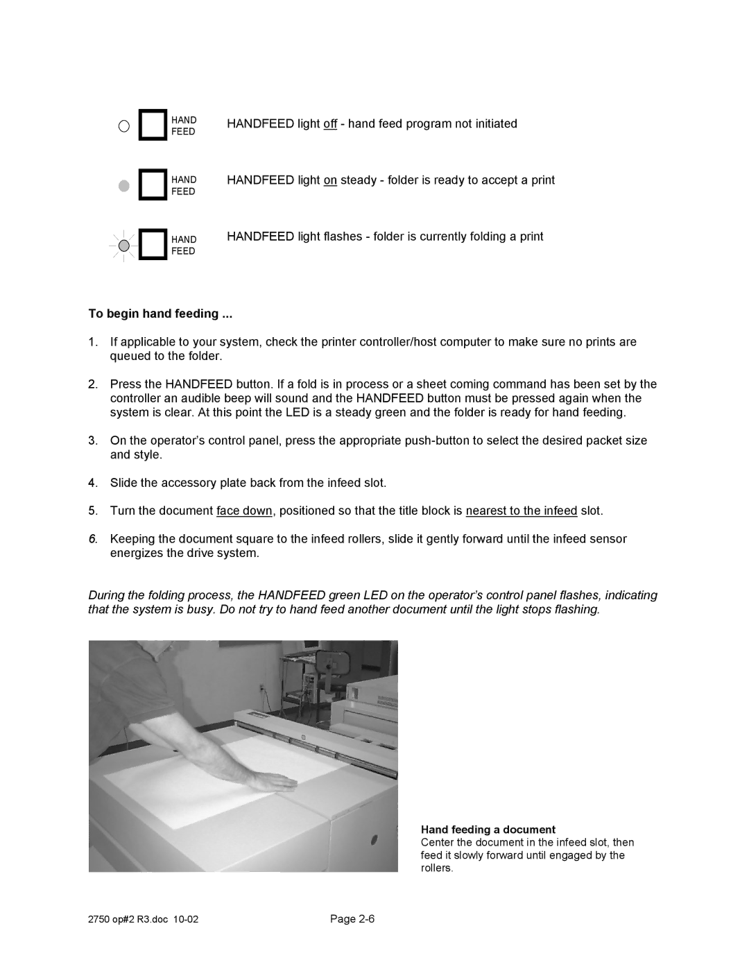 Xerox 2750 manual To begin hand feeding, Hand feeding a document 