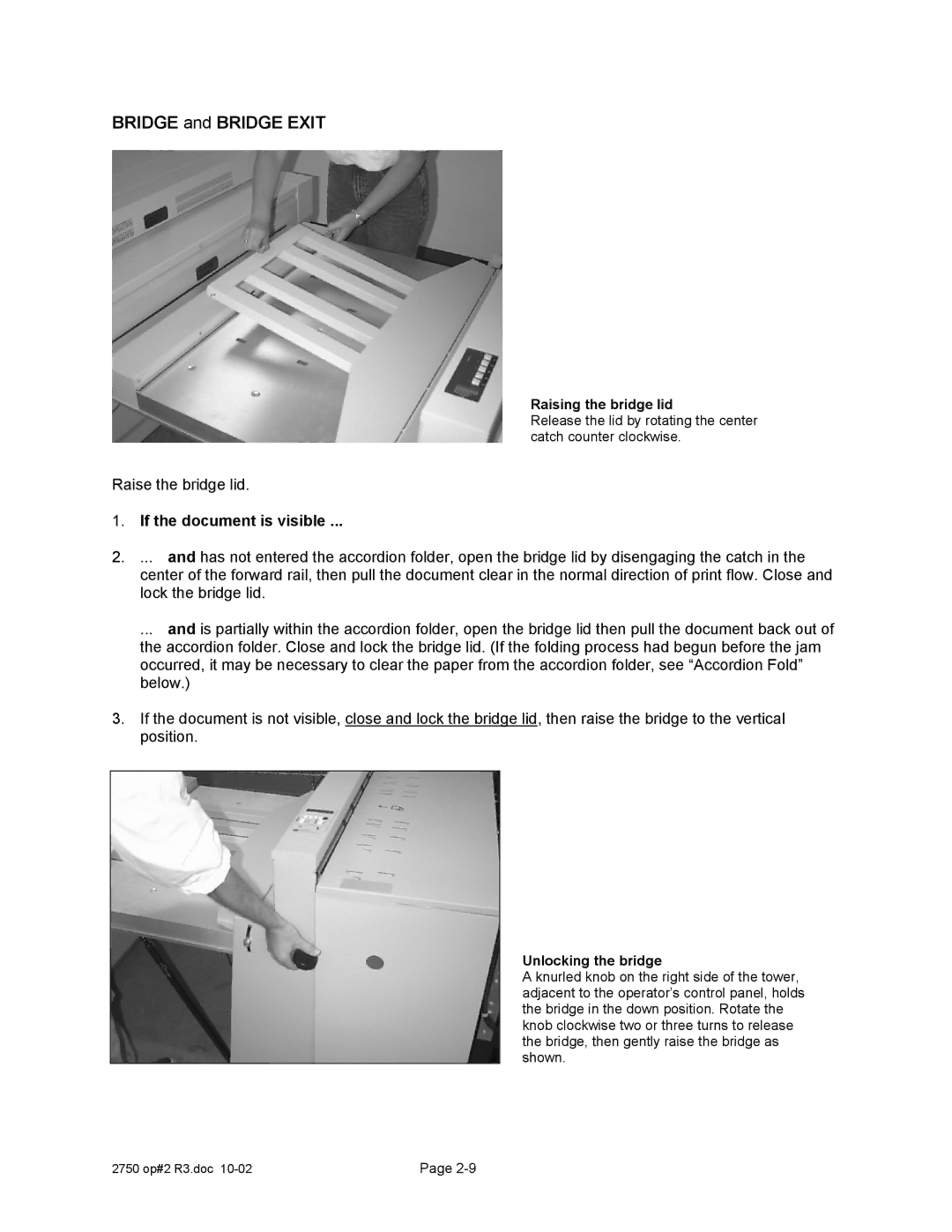 Xerox 2750 manual Bridge and Bridge Exit, If the document is visible, Raising the bridge lid, Unlocking the bridge 