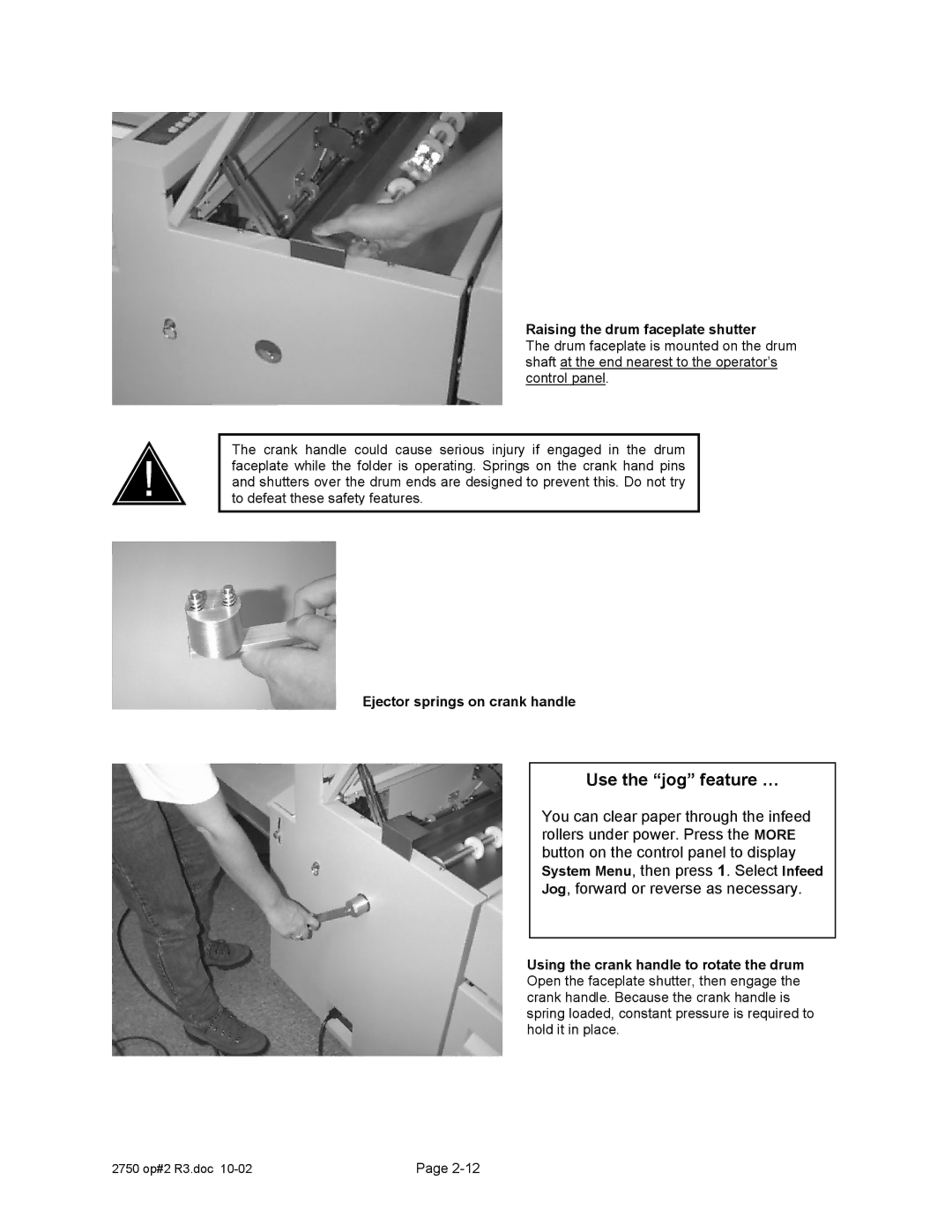 Xerox 2750 Raising the drum faceplate shutter, Ejector springs on crank handle, Using the crank handle to rotate the drum 