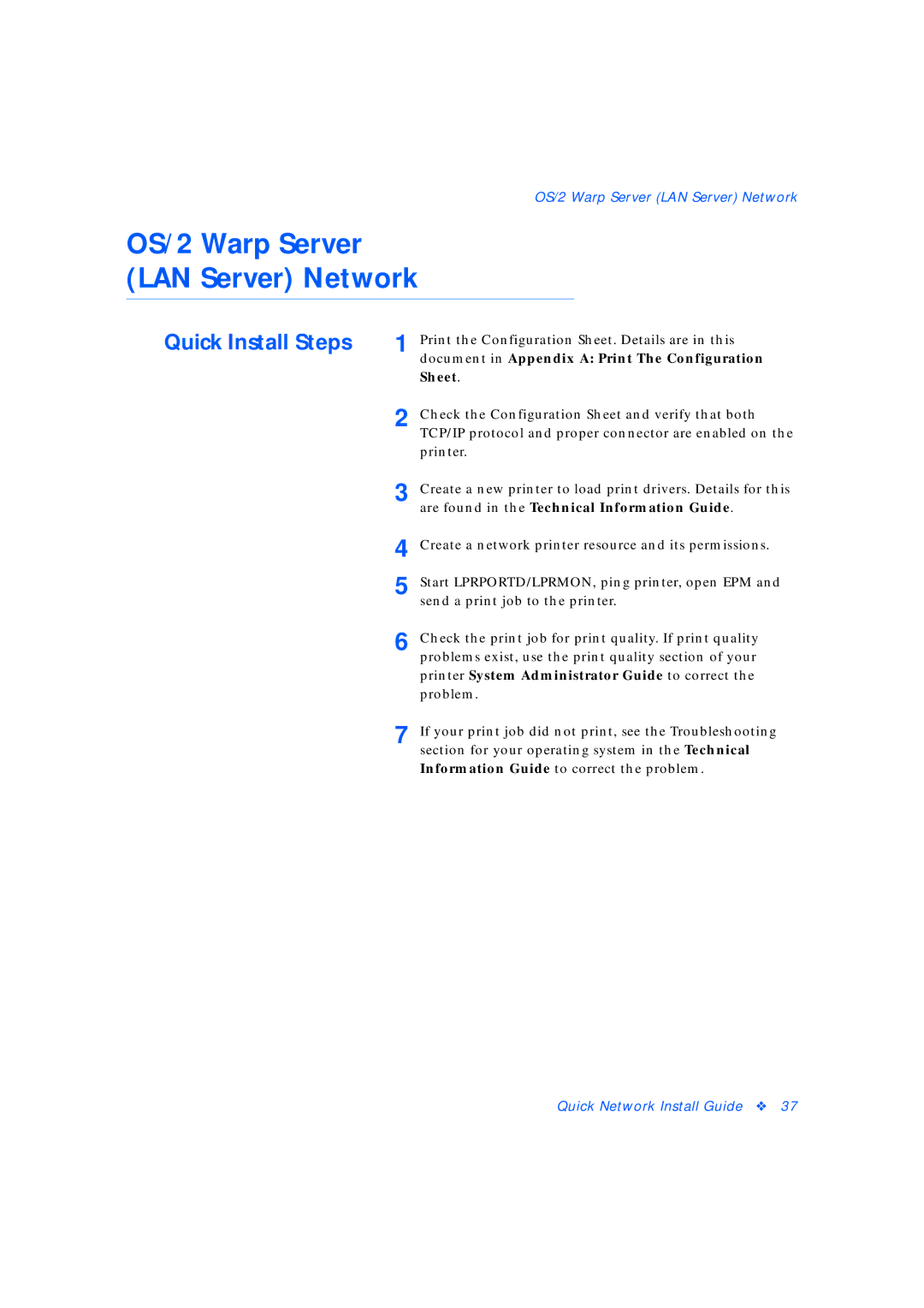 Xerox 3 manual OS/2 Warp Server LAN Server Network, Are found in the Technical Information Guide 