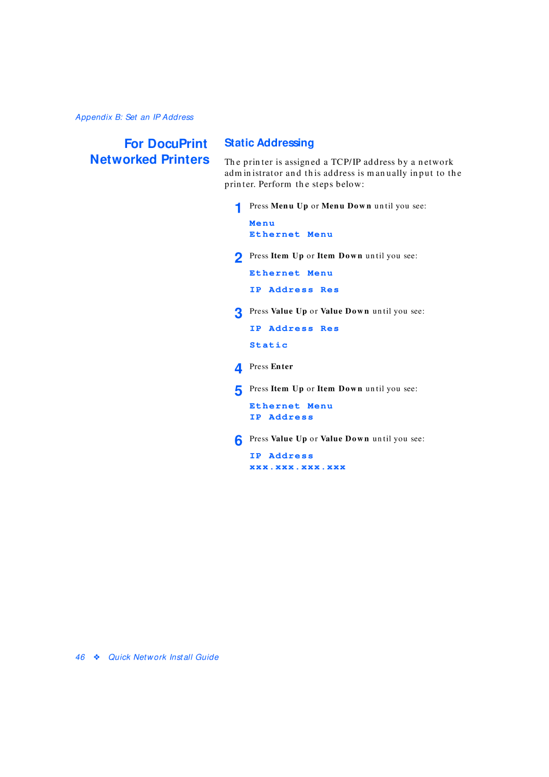 Xerox 3 manual Static Addressing 