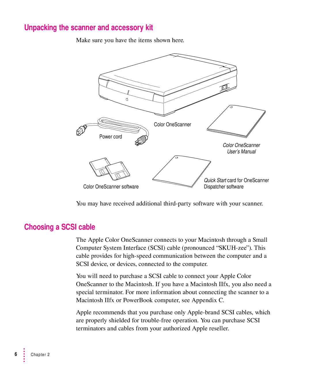 Xerox 600, 30, 1200 Unpacking the scanner and accessory kit, Choosing a Scsi cable, Make sure you have the items shown here 