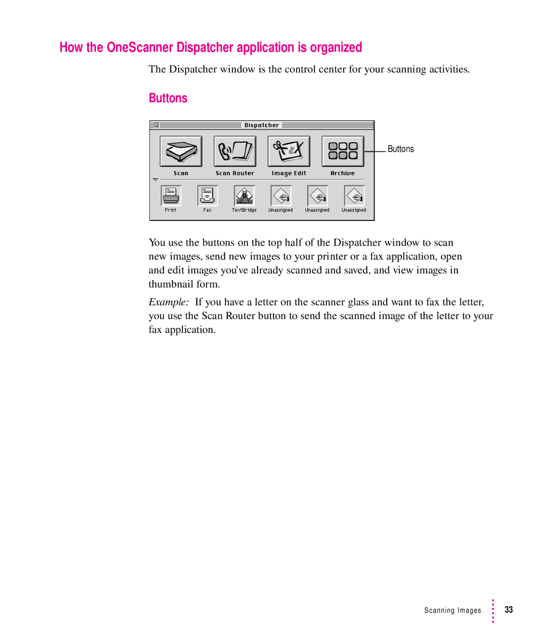 Xerox 1200, 30, 600, 27 user manual How the OneScanner Dispatcher application is organized, Buttons 