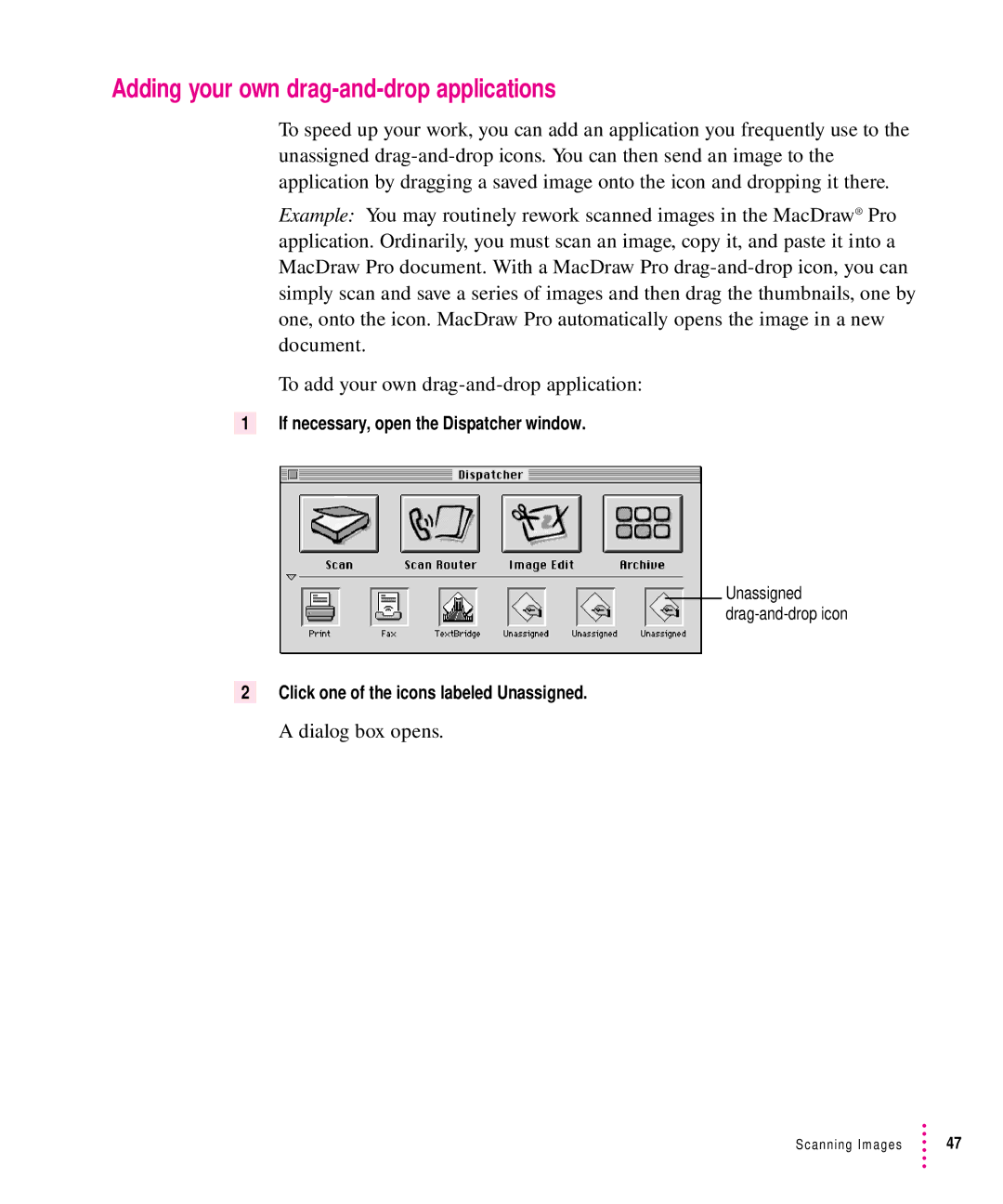 Xerox 27, 30, 1200, 600 user manual Adding your own drag-and-drop applications, Dialog box opens 