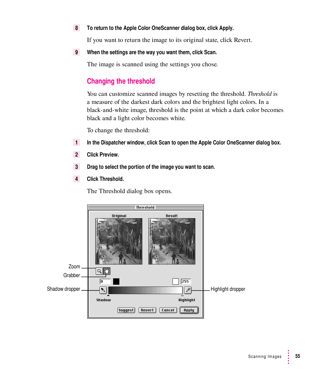 Xerox 27, 30, 1200, 600 Changing the threshold, Image is scanned using the settings you chose, Threshold dialog box opens 