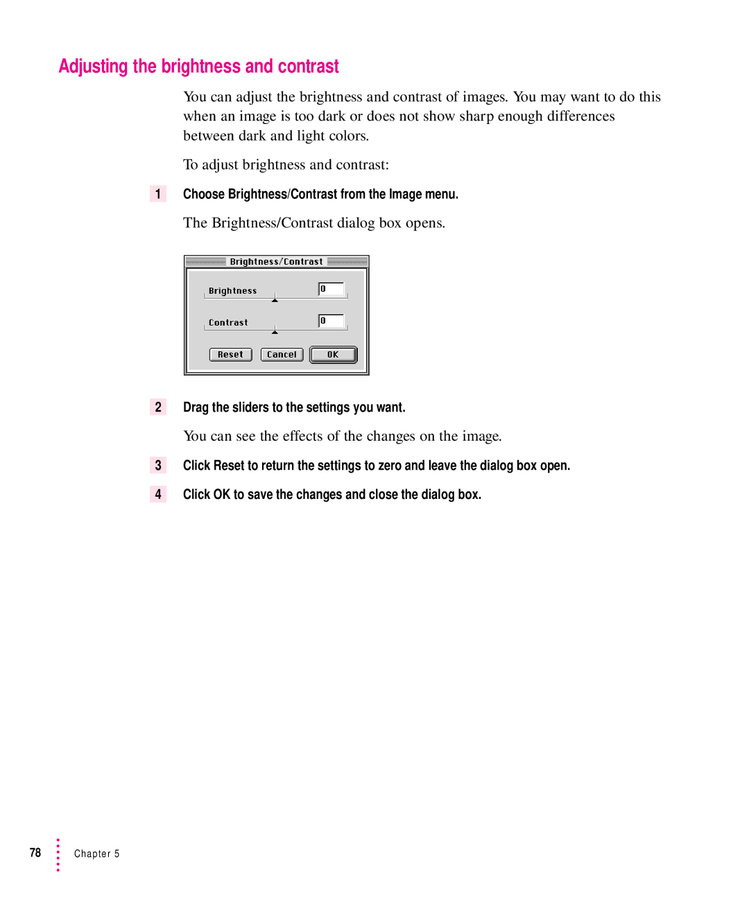 Xerox 600, 30, 1200, 27 user manual Adjusting the brightness and contrast, Brightness/Contrast dialog box opens 