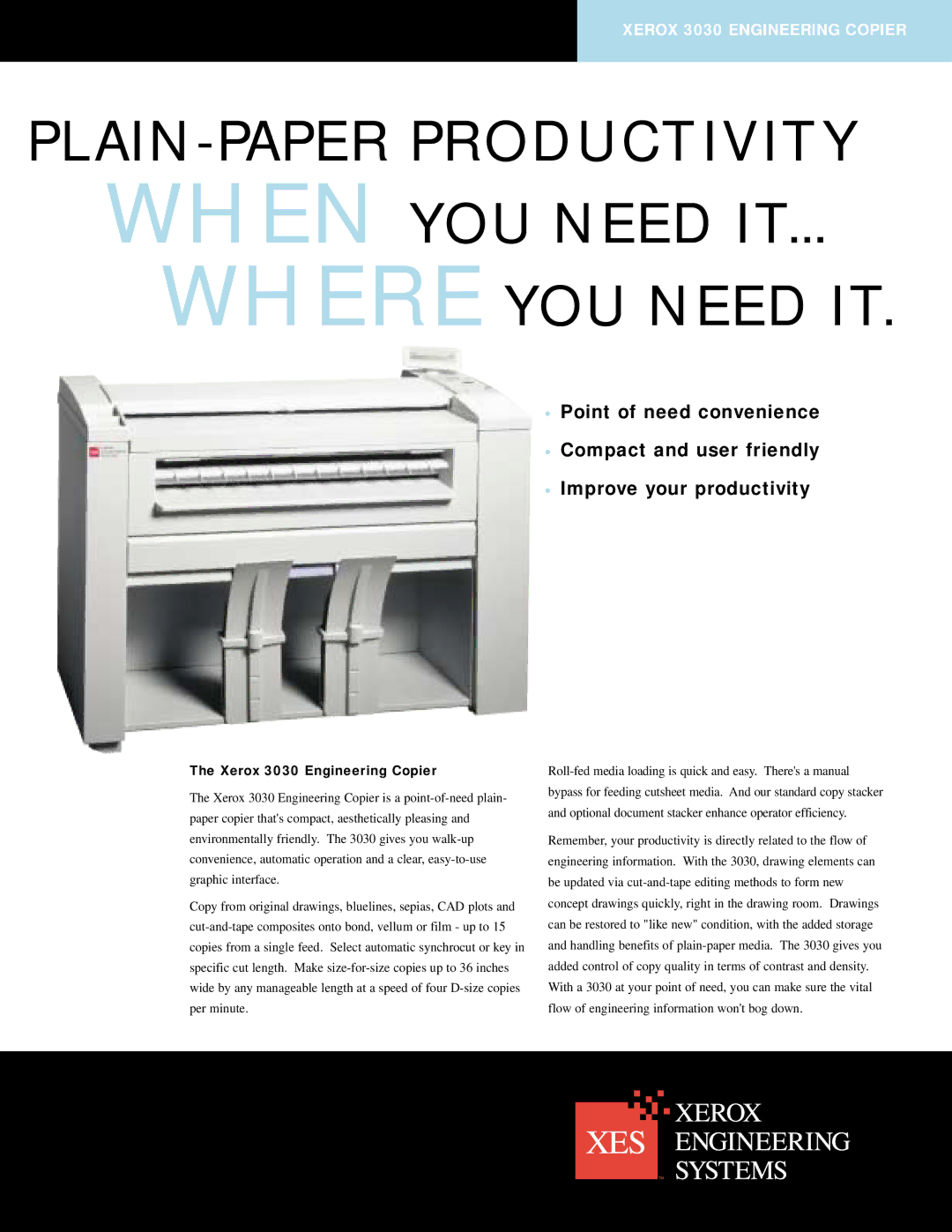 Xerox manual Where YOU Need IT, Xerox 3030 Engineering Copier 