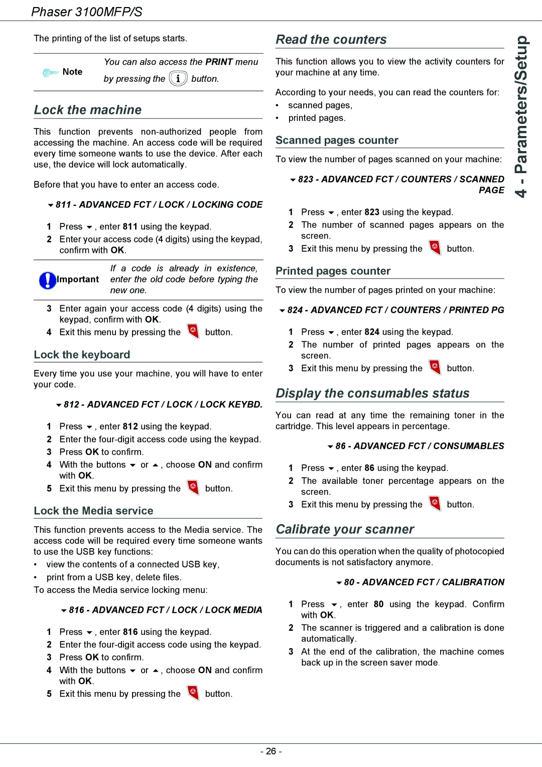 Xerox 3100MFP/S manual Lock the machine, Read the counters, Display the consumables status, Calibrate your scanner 