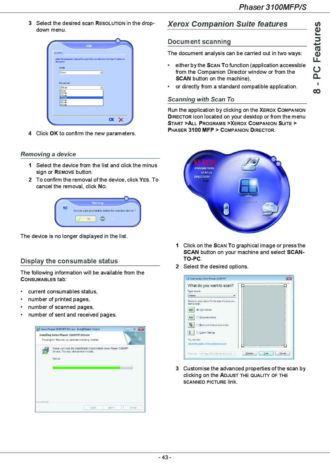 Xerox 3100MFP/S Xerox Companion Suite features, Document scanning, Display the consumable status, Scanning with Scan To 