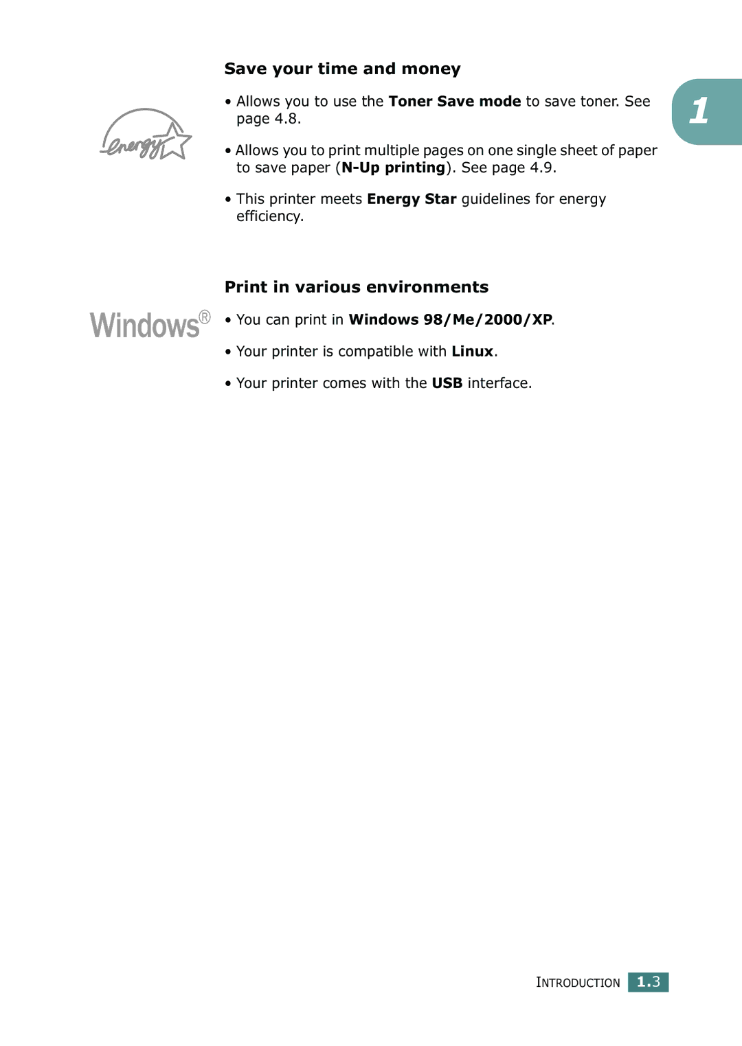 Xerox 3116 manual Save your time and money, Print in various environments, You can print in Windows 98/Me/2000/XP 