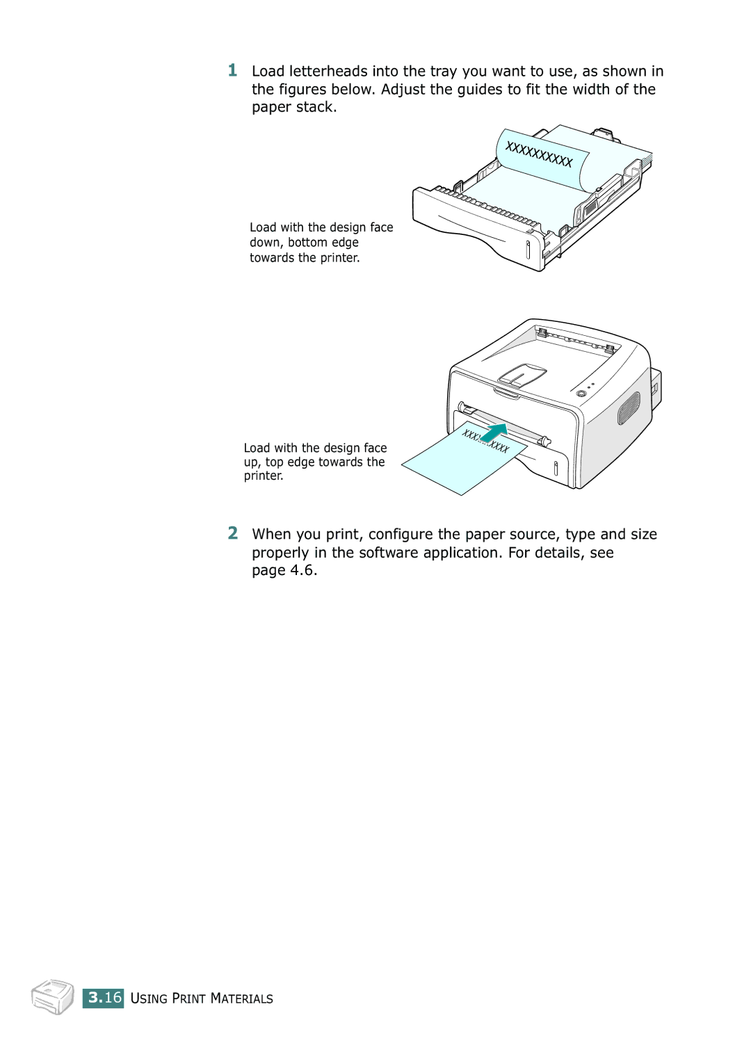 Xerox 3116 manual Load with the design face up, top edge towards the printer 