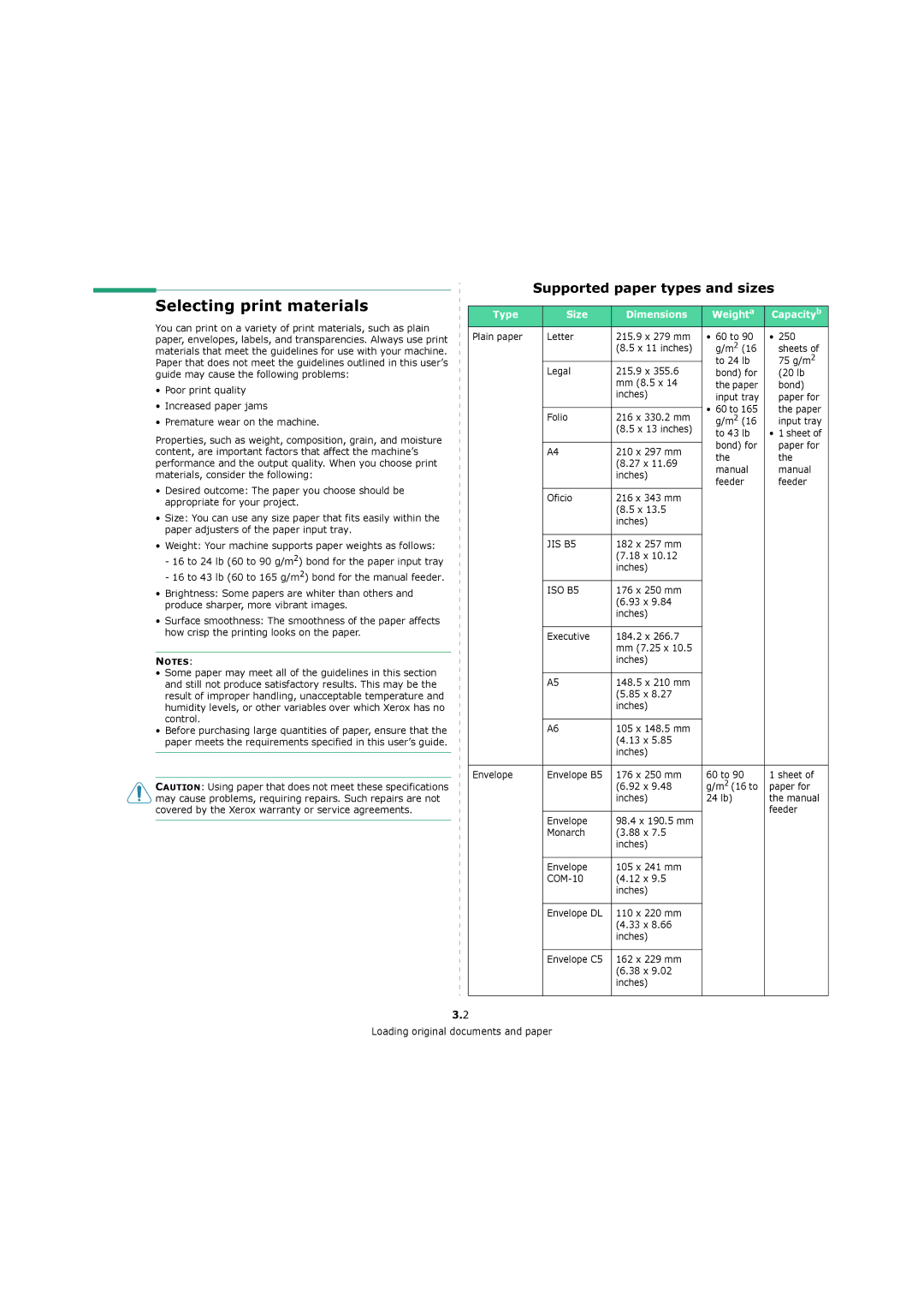 Xerox 3119 manual Selecting print materials, Supported paper types and sizes, Type Size Dimensions Weight a Capacity b 