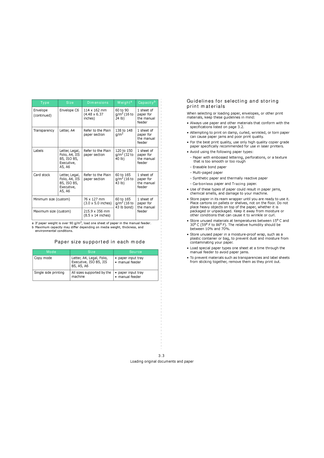 Xerox 3119 manual Paper size supported in each mode, Guidelines for selecting and storing print materials, Mode Size Source 