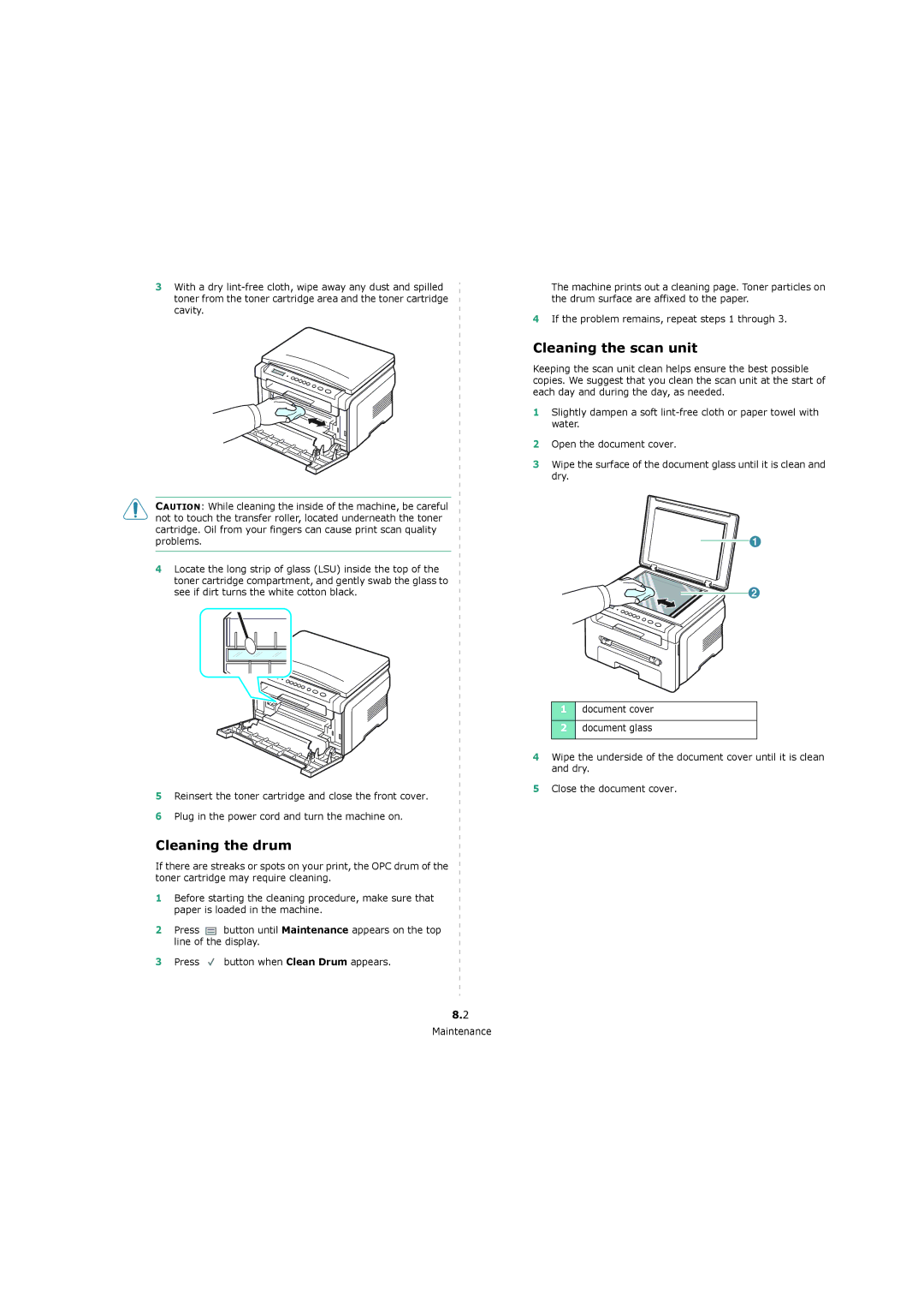 Xerox 3119 manual Cleaning the drum, Cleaning the scan unit, If the problem remains, repeat steps 1 through 