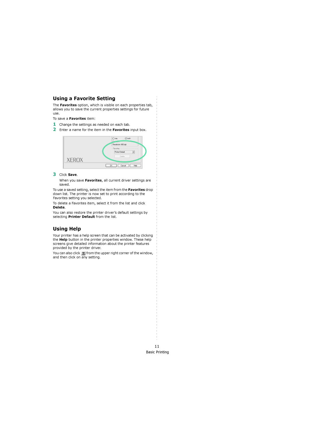 Xerox 3119 manual Using a Favorite Setting, Using Help 