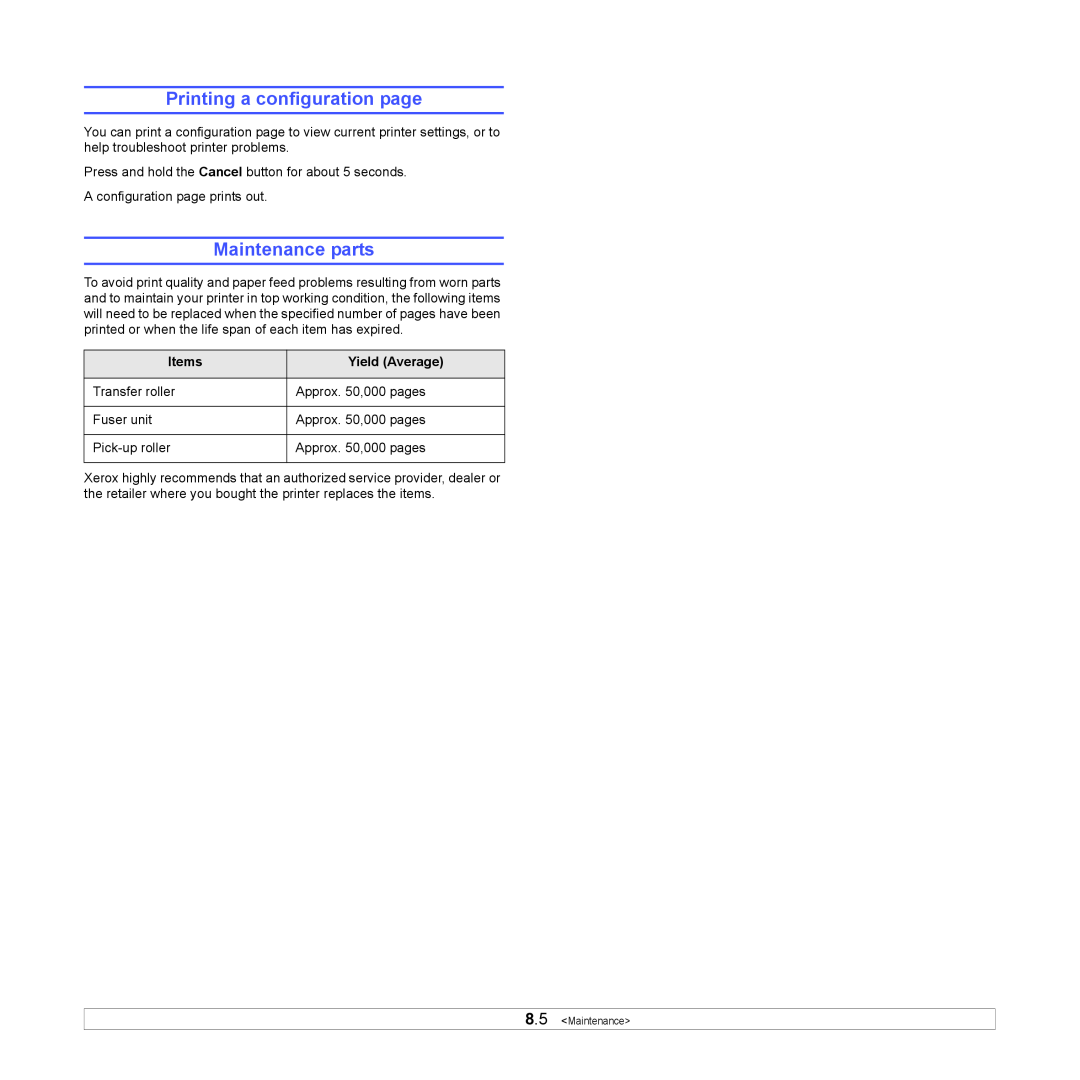 Xerox 3124 manual Printing a configuration page, Maintenance parts, Items, Yield Average 