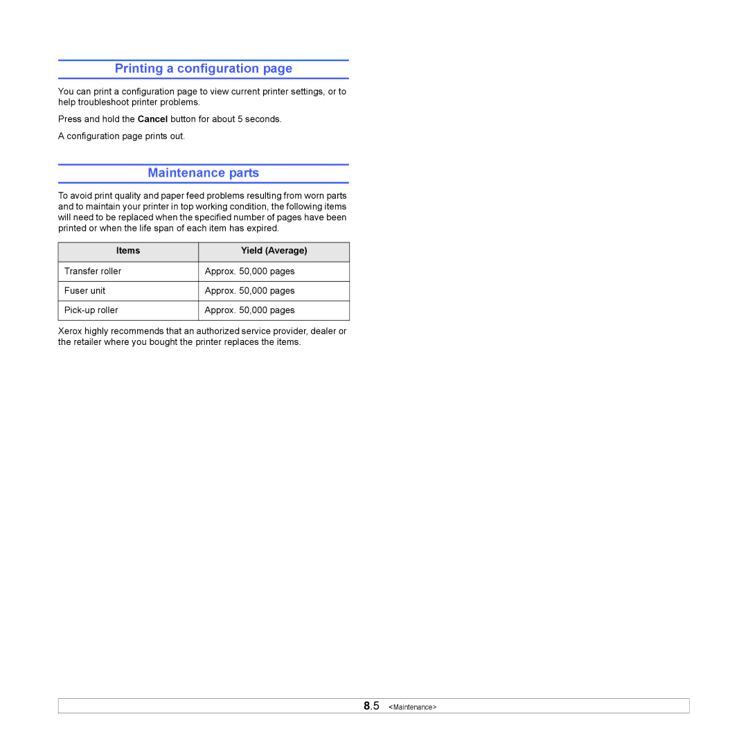 Xerox 3124 manual Printing a configuration, Maintenance parts, Items Yield Average 