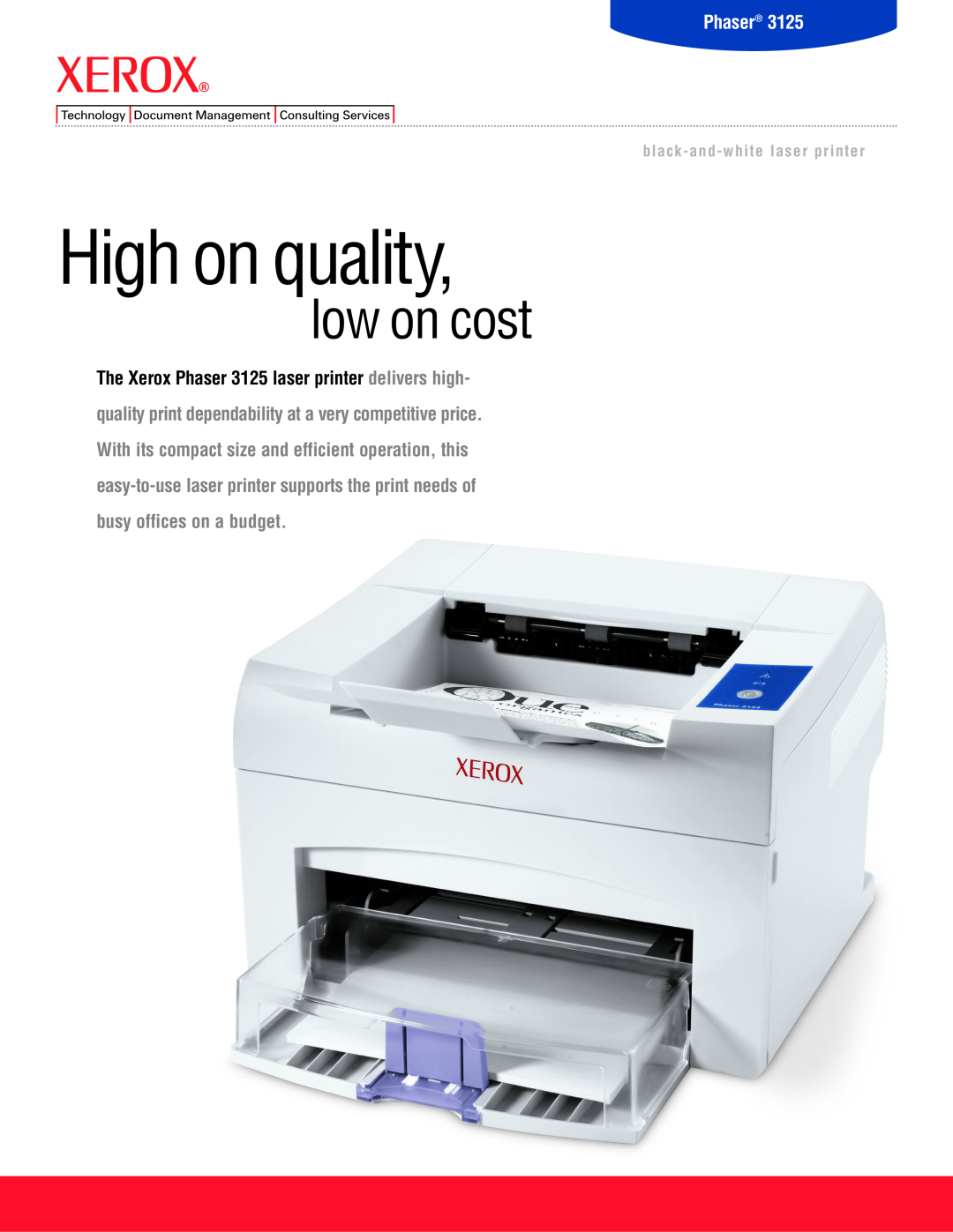Xerox 3125 manual Phaser, High on quality, low on cost, black-and-whitelaser printer 