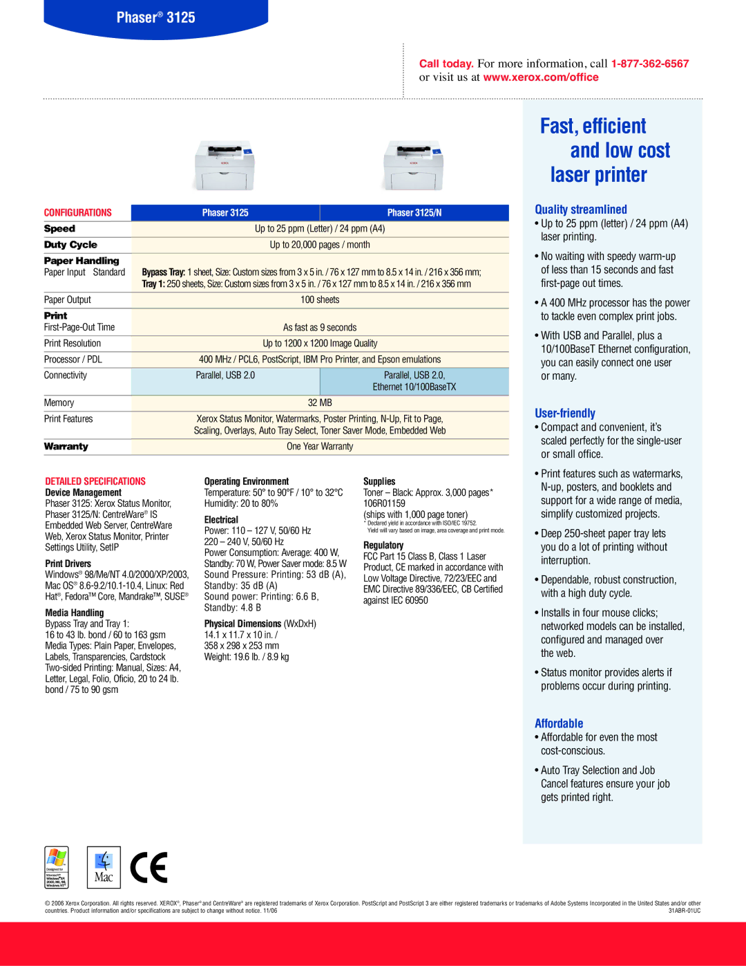 Xerox 3125 manual Quality streamlined, User-friendly, Affordable 