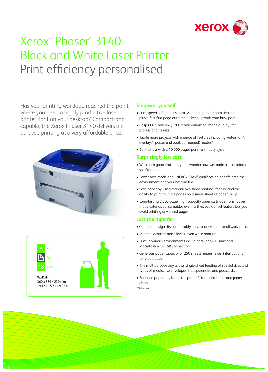 Xerox 3140 manual Xerox Phaser, 18 ppm, Empower yourself, Surprisingly low cost, Just the right ﬁt 