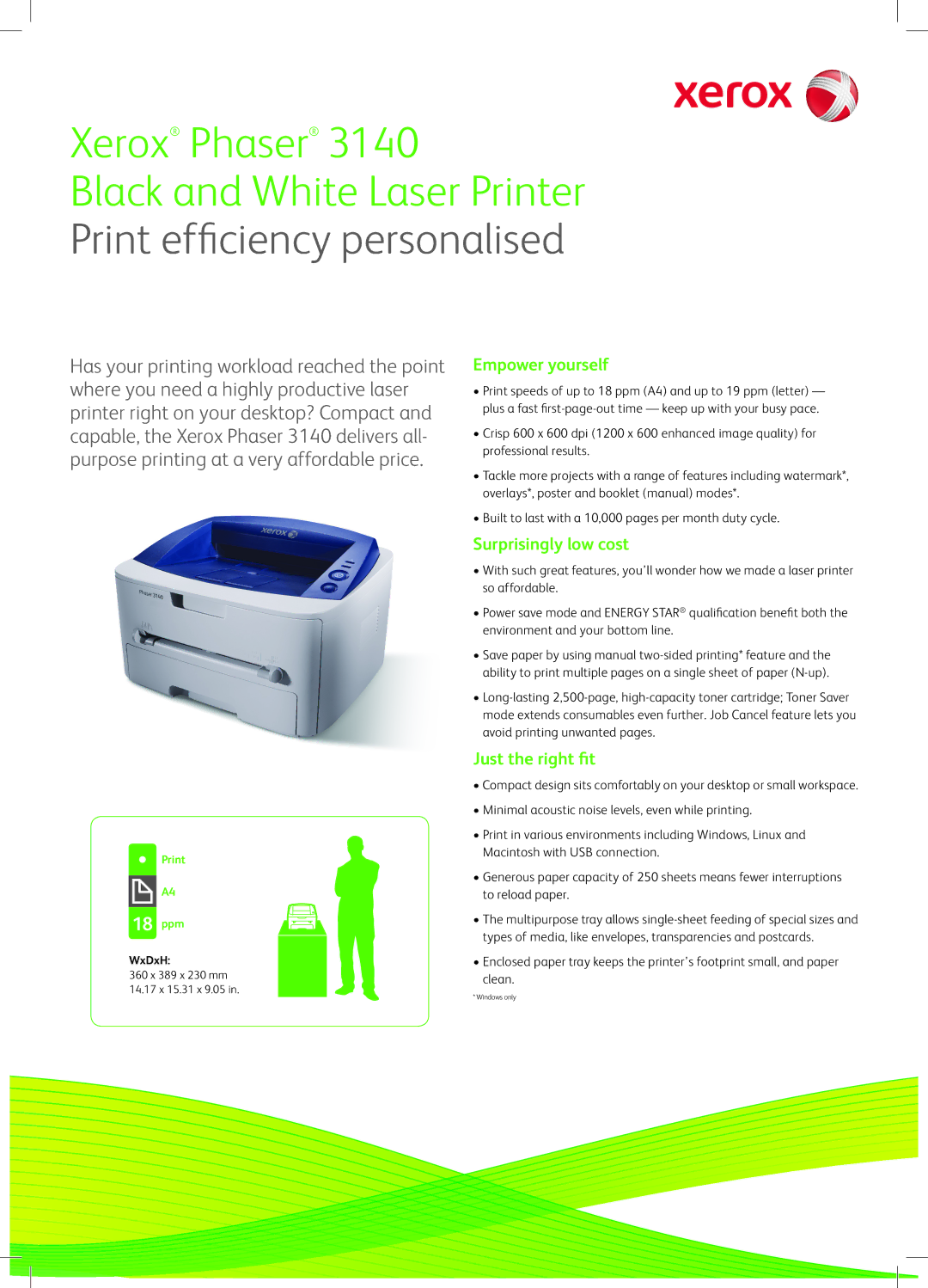 Xerox 3140 manual Empower yourself, Surprisingly low cost, Just the right ﬁt 