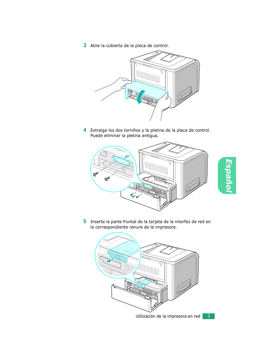 Xerox 3150 manual Español, Abra la cubierta de la placa de control, Utilización de la impresora en red 