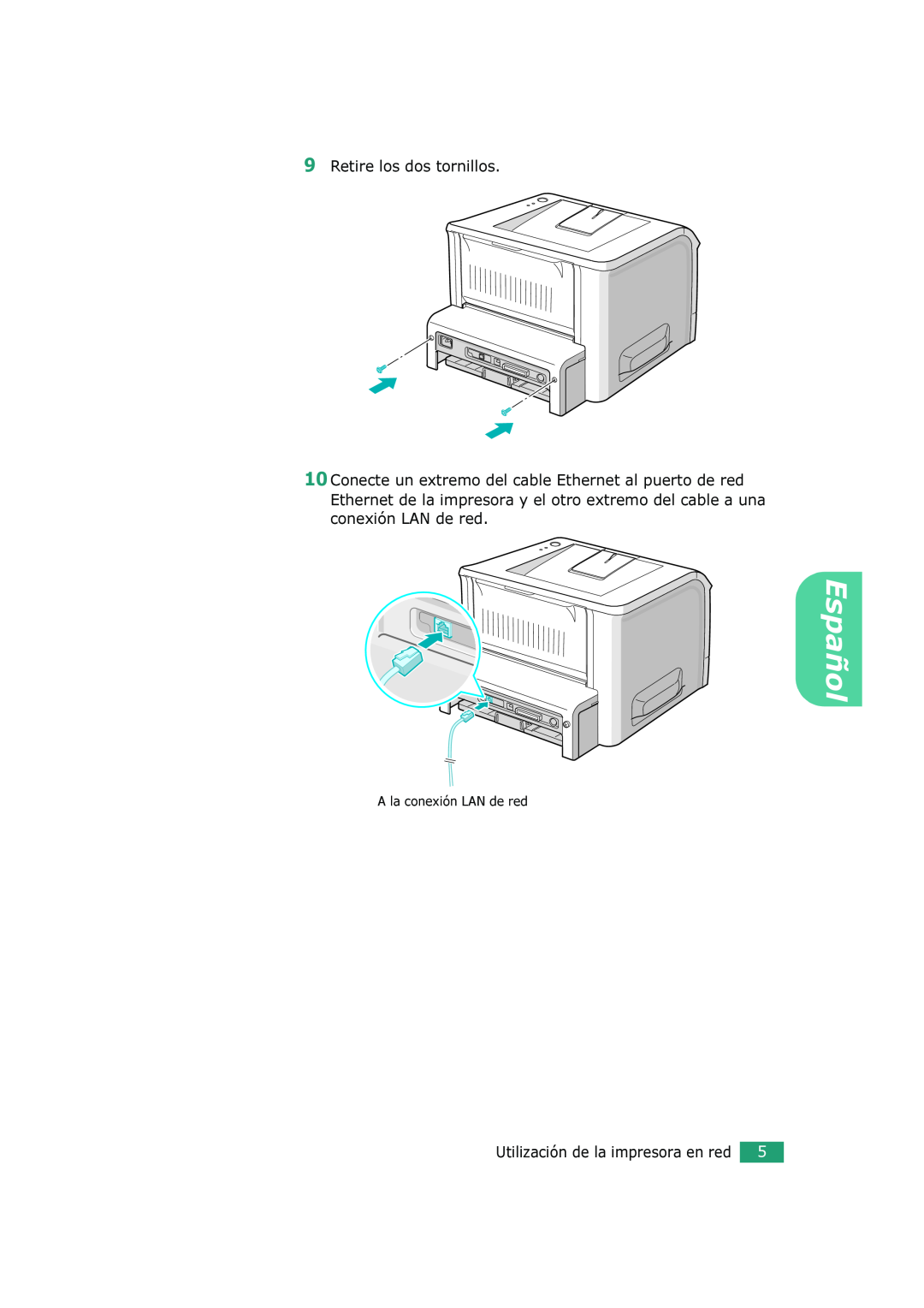 Xerox 3150 manual Retire los dos tornillos, A la conexión LAN de red, Español, Utilización de la impresora en red 