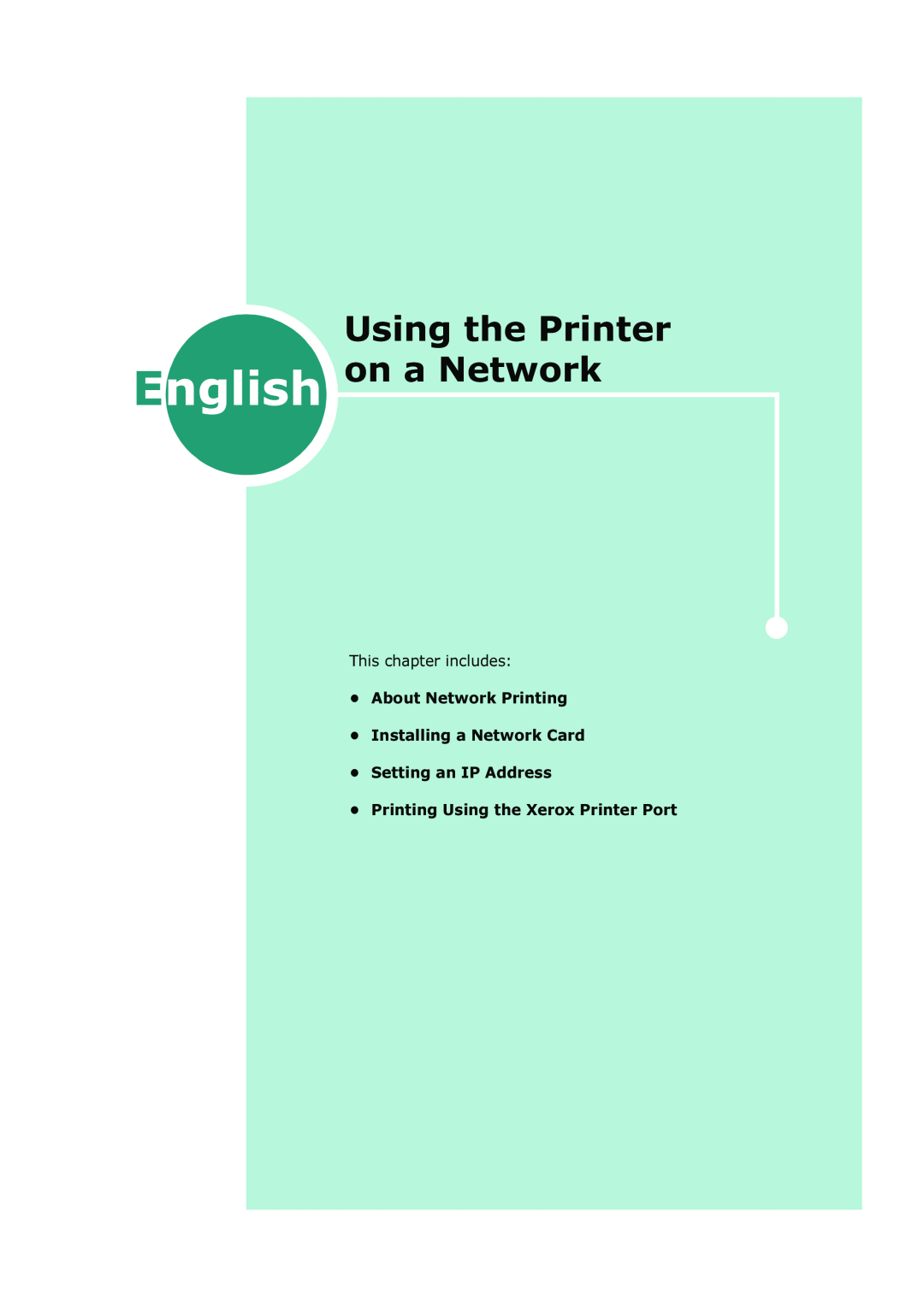 Xerox 3150 manual Using the Printer English on a Network, This chapter includes About Network Printing 