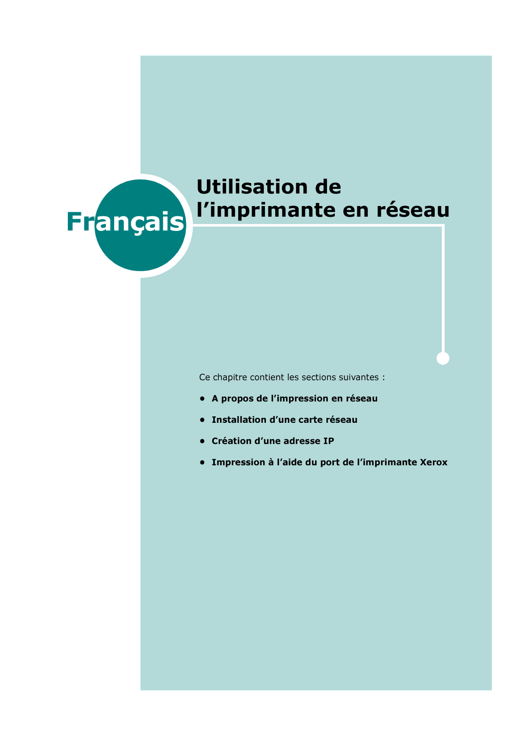 Xerox 3150 manual Utilisation de Français l’imprimante en réseau 