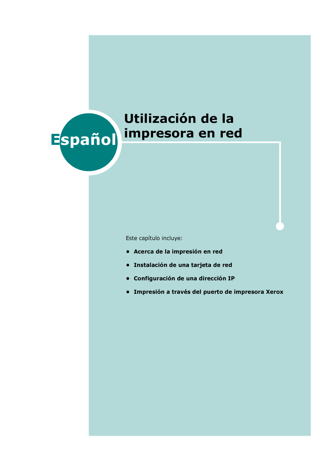 Xerox 3150 manual Utilización de la Español impresora en red 