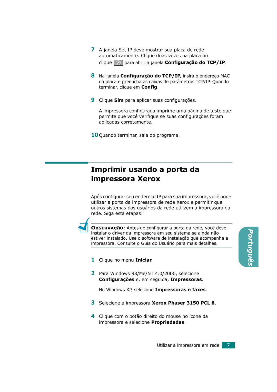 Xerox 3150 manual Imprimir usando a porta da impressora Xerox 