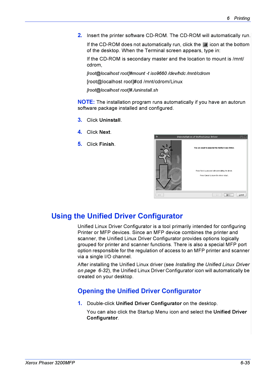 Xerox 3200MFP manual Using the Unified Driver Configurator, Opening the Unified Driver Configurator, Click Uninstall 