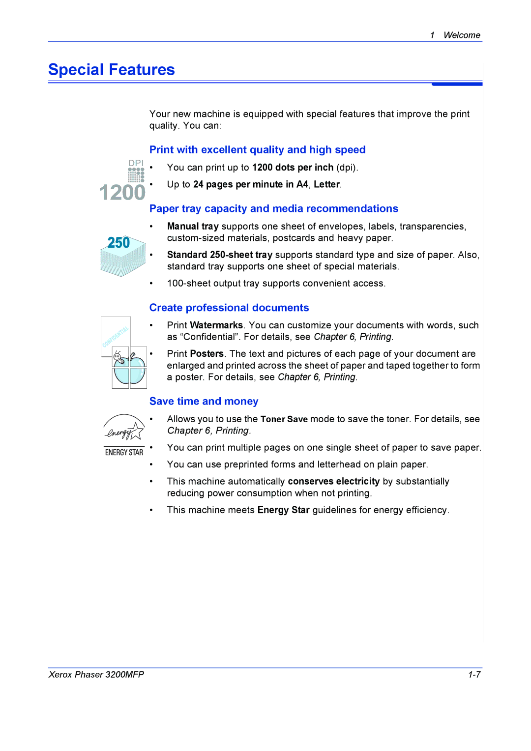 Xerox 3200MFP Special Features, Print with excellent quality and high speed, Paper tray capacity and media recommendations 