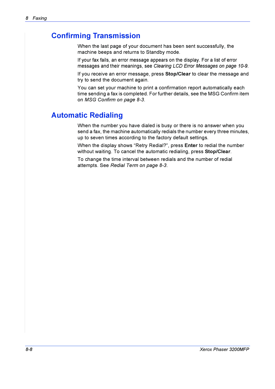 Xerox 3200MFP manual Confirming Transmission, Automatic Redialing 