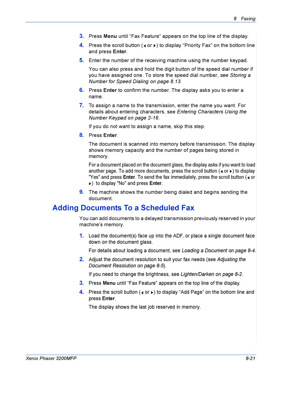 Xerox 3200MFP manual Adding Documents To a Scheduled Fax 