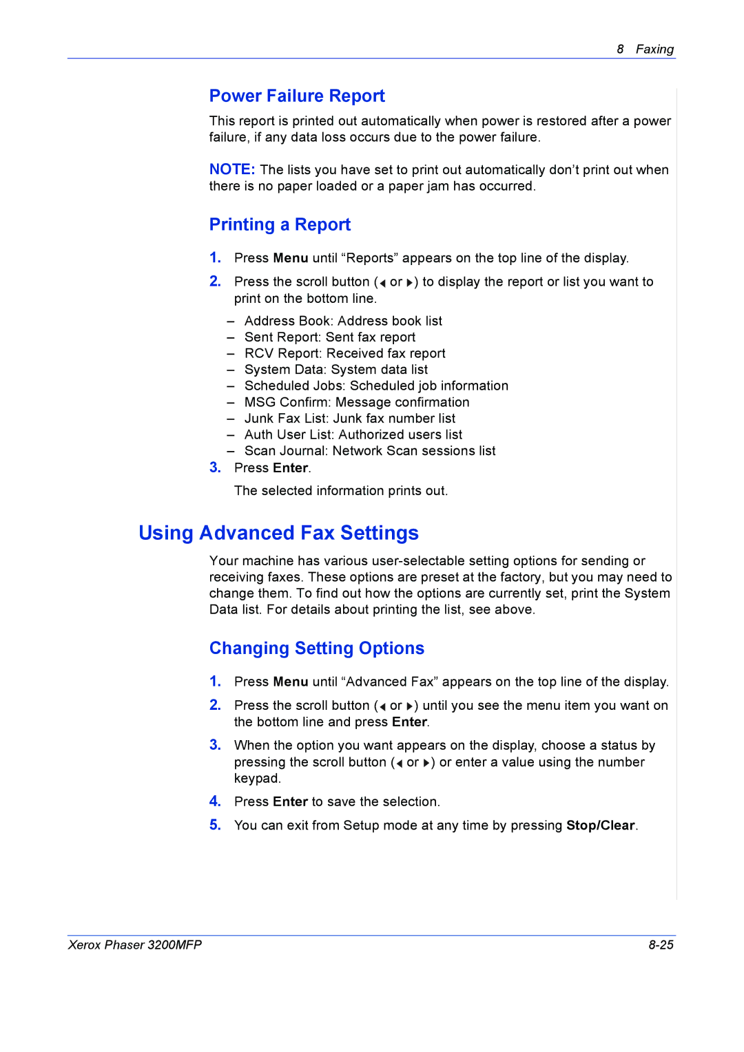 Xerox 3200MFP manual Using Advanced Fax Settings, Power Failure Report, Printing a Report, Changing Setting Options 