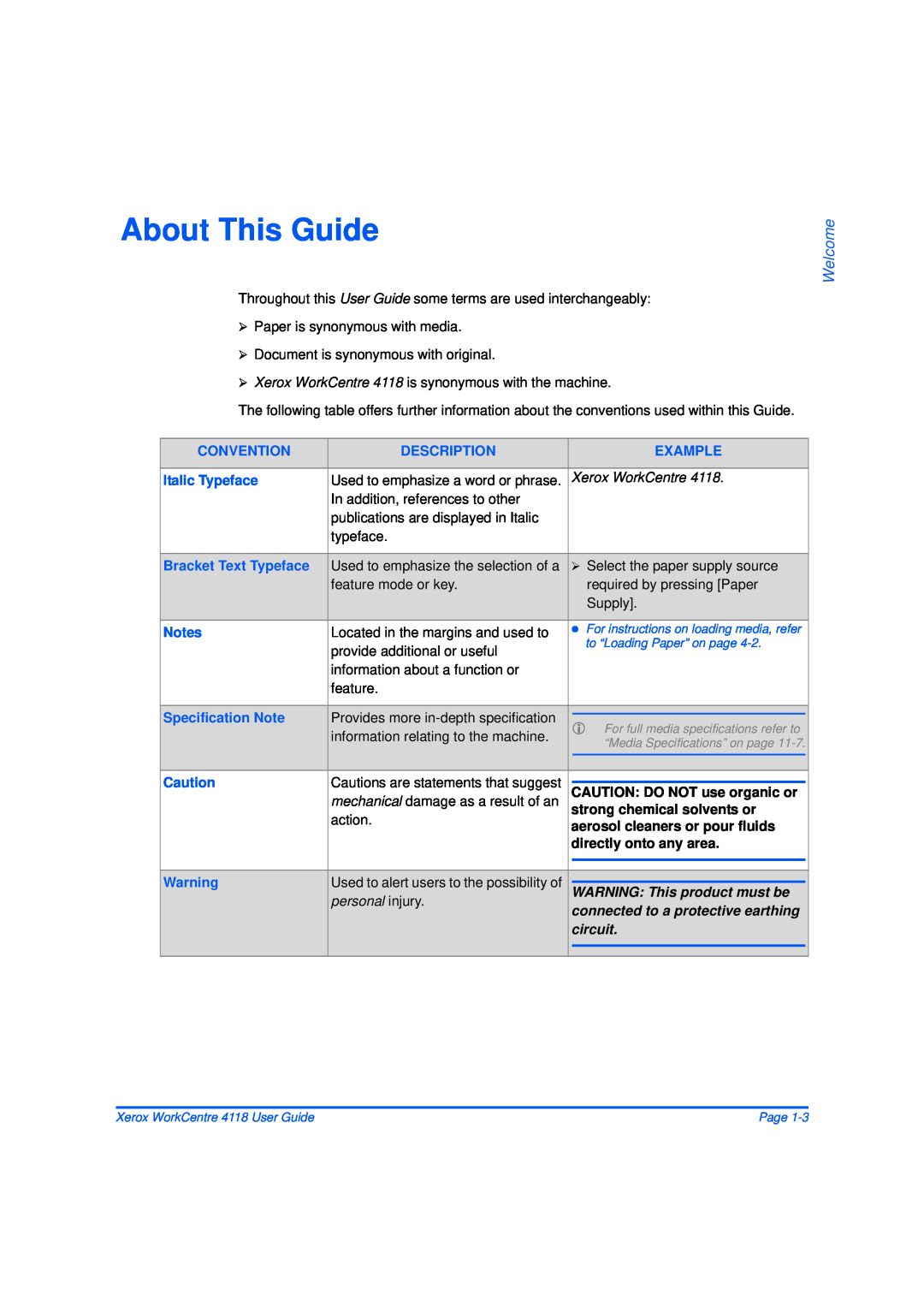 Xerox 32N00467 About This Guide, Welcome, Xerox WorkCentre, In addition, references to other, typeface, Supply, feature 