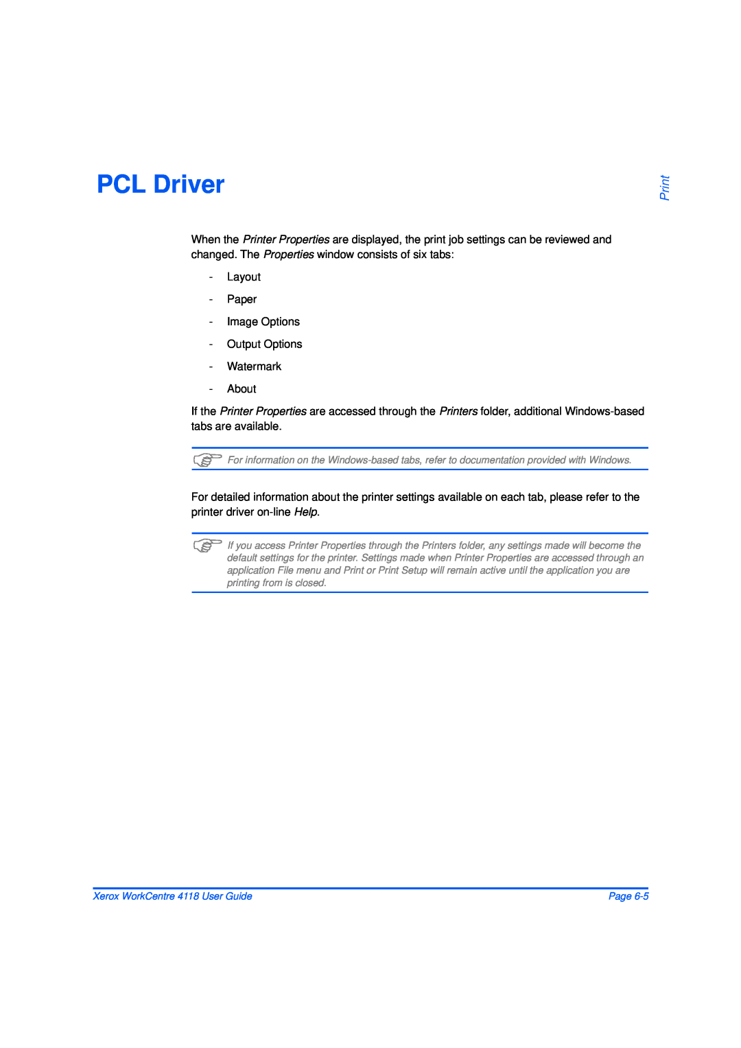 Xerox 32N00467 manual PCL Driver, Print 