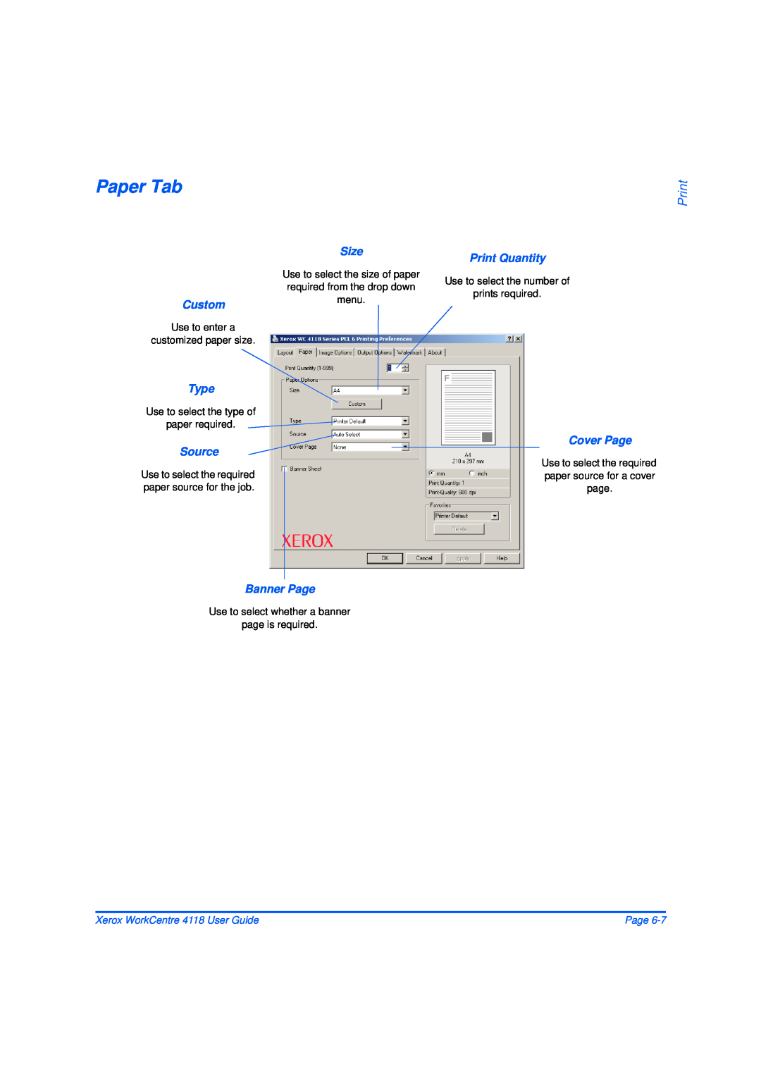 Xerox 32N00467 Paper Tab, Print, menu, Use to select whether a banner page is required, Xerox WorkCentre 4118 User Guide 