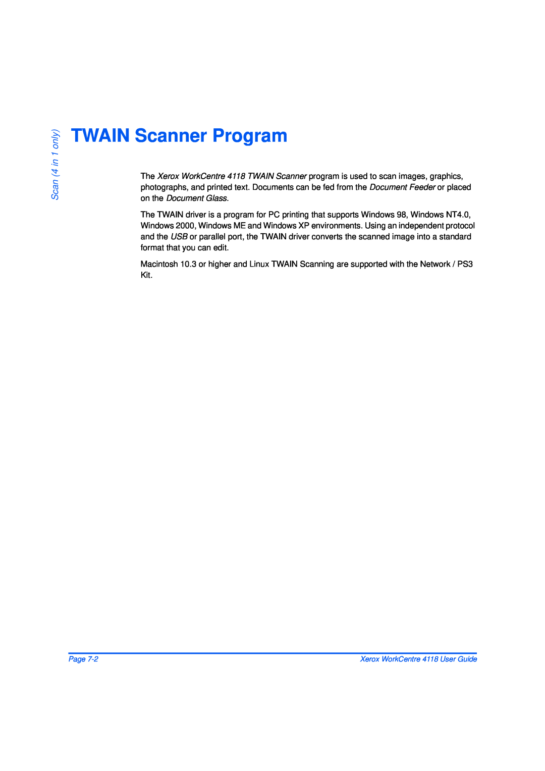 Xerox 32N00467 manual TWAIN Scanner Program, Scan 4 in 1 only 