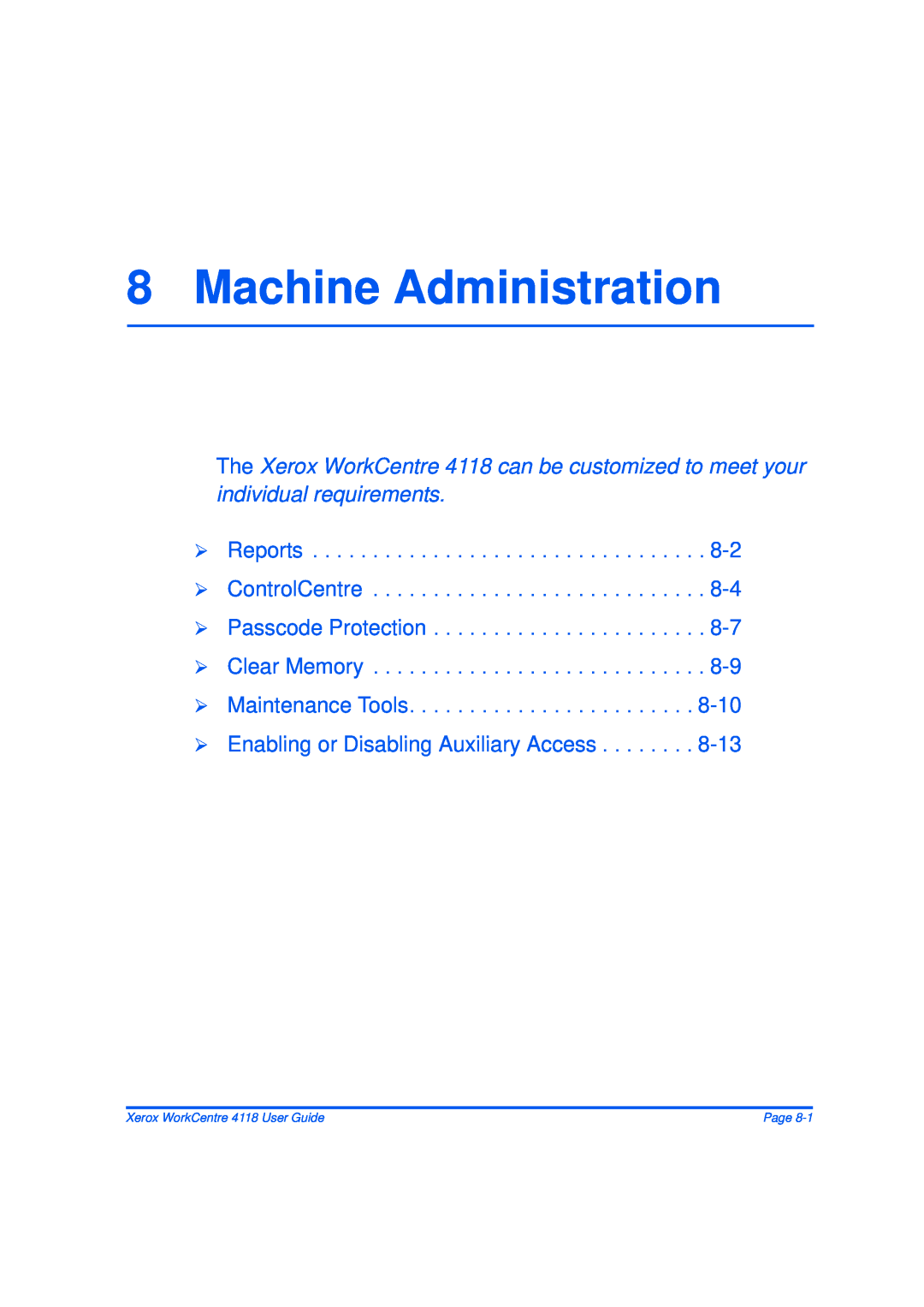 Xerox 32N00467 manual Machine Administration 