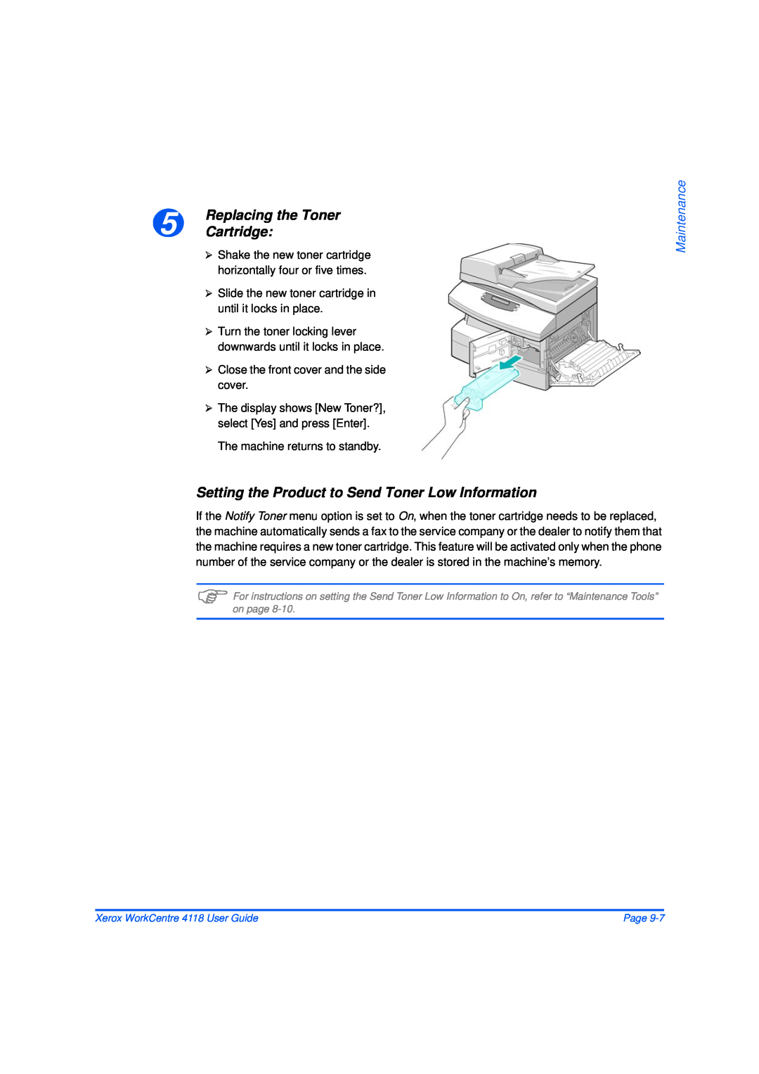 Xerox 32N00467 manual Setting the Product to Send Toner Low Information, Maintenance, Xerox WorkCentre 4118 User Guide 
