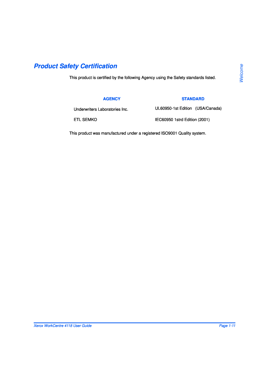 Xerox 32N00467 manual Product Safety Certification, Welcome, Agency, Standard, Xerox WorkCentre 4118 User Guide, Page 